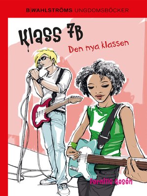 cover image of Klass 7B 2--Den nya klassen